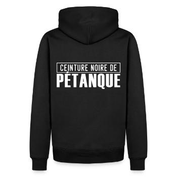 ceinture noire de petanque cadeau humour pétanque - Sweat à capuche Premium bio Homme - noir - Dos - Nico (187cm)