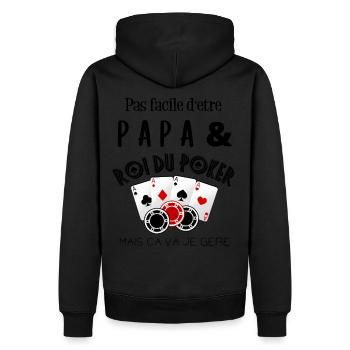 Pas facile d'être papa et roi du poker cadeau - Sweat à capuche Premium bio Homme - noir - Dos - Nico (187cm)
