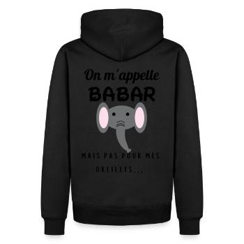 On m'appelle Babar pas pour les oreilles cadeau - Sweat à capuche Premium bio Homme - noir - Dos - Nico (187cm)