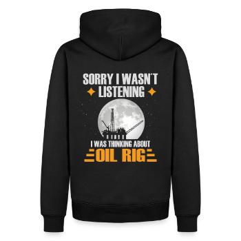 Sorry I wasnt listening I wasthinking about oilrig - Männer Premium Bio Hoodie - Schwarz - Hinten - Nico (187cm)