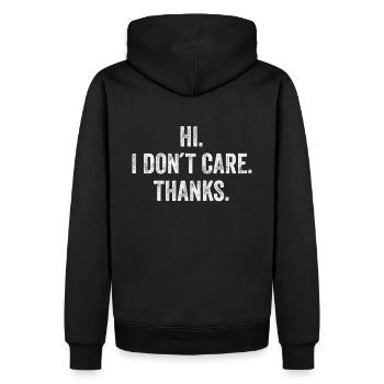 Hi. I Don't Care. Thanks. - Men’s Premium Organic Hoodie - black - Back - Nico (187cm)