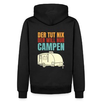 Der Tut Nix Der Will Nur Campen Camper Camping - Männer Premium Bio Hoodie - Schwarz - Hinten - Nico (187cm)