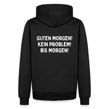 Guten Morgen. Kein Problem. Bis Morgen. - Männer Premium Bio Hoodie - Schwarz - Hinten - Nico (187cm)