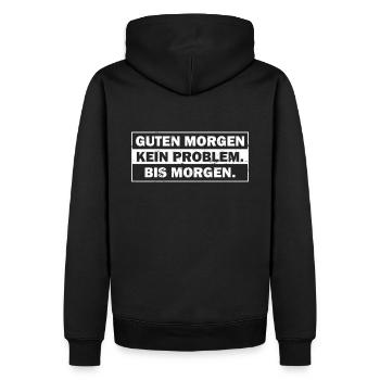 Guten Morgen. Kein Problem. Bis Morgen. - Männer Premium Bio Hoodie - Schwarz - Hinten - Nico (187cm)