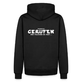 Trümpe? Gerufen den Falschen du hast - Männer Premium Bio Hoodie - Schwarz - Hinten - Nico (187cm)