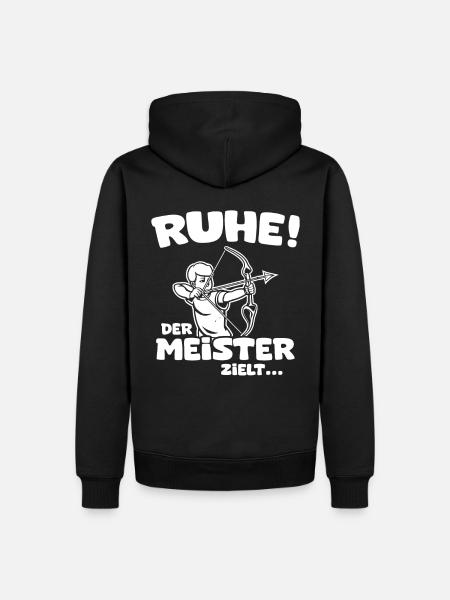 Ruhe! Der Meister zielt! Bogenschießen Bogensport - Männer Premium Bio Hoodie - Schwarz