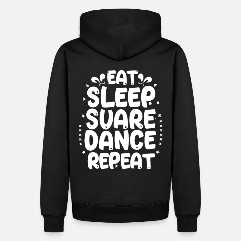 Eat Sleep Square Dance Repeaat - Männer Premium Bio Hoodie - Schwarz