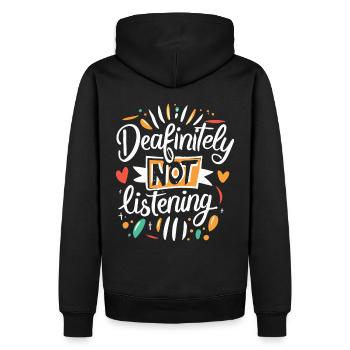 DEAFinitely Not Listening - Fierté sourde - Sweat à capuche Premium bio Homme - noir - Dos - Nico (187cm)