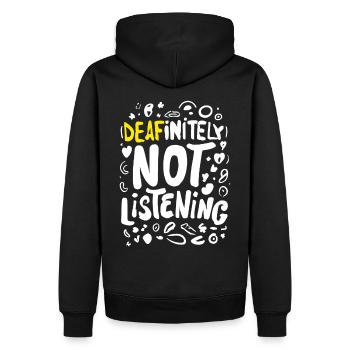 DEAFinitely Not Listening - Fierté sourde - Sweat à capuche Premium bio Homme - noir - Dos - Nico (187cm)