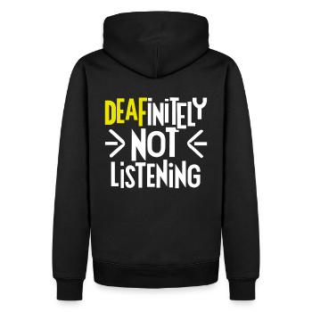 DEAFinitely Not Listening - Fierté sourde - Sweat à capuche Premium bio Homme - noir - Dos - Nico (187cm)