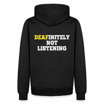 DEAFinitely Not Listening - Fierté sourde - Sweat à capuche Premium bio Homme - noir - Dos - Nico (187cm)
