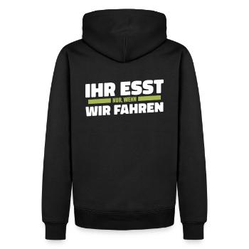 Ihr esst nur wenn wir fahren Bauer Demo Landwirt - Männer Premium Bio Hoodie - Schwarz - Hinten - Nico (187cm)