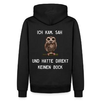 Uhu Eule - Ich kam sah und hatte keinen Bock mehr - Männer Premium Bio Hoodie - Schwarz - Hinten - Nico (187cm)