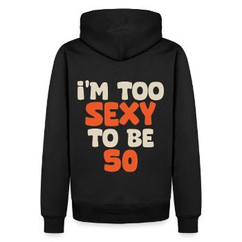 Ich bin zu sexy, um 50 lustig zu sein, Geburtstag, 50 Jahre - Männer Premium Bio Hoodie - Schwarz - Hinten - Nico (187cm)