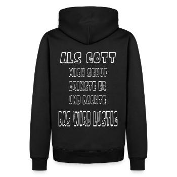 Als Gott Mich Schuf Grinste Er, Witziges Spruch - Männer Premium Bio Hoodie - Schwarz - Hinten - Nico (187cm)