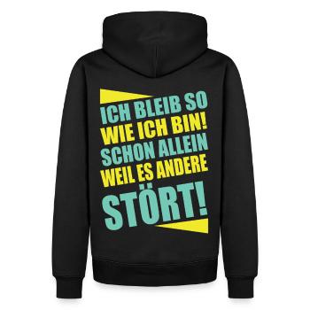 Ich bleib so wie ich bin Lustiger Spruch - Männer Premium Bio Hoodie - Schwarz - Hinten - Nico (187cm)