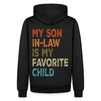 My Son In Law Is My Favorite Child for mother - Men’s Premium Organic Hoodie - black - Back - Nico (187cm)