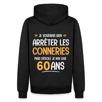 60 ans cadeau d anniversaire 60 ans Drôle - Sweat à capuche Premium bio Homme - noir - Dos - Nico (187cm)