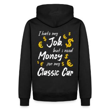 Je déteste mon travail, mais j’ai besoin d’argent pour ma voiture classique - Sweat à capuche Premium bio Homme - noir - Dos - Nico (187cm)