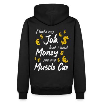 I hate my Job, but i need Money for my Muscle Car - Männer Premium Bio Hoodie - Schwarz - Hinten - Nico (187cm)