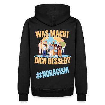 Nein zu Rassismus. Was macht DICH besser? - Männer Premium Bio Hoodie - Schwarz - Hinten - Nico (187cm)