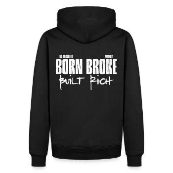 Born Broke Built Rich - Motivation Streetwear - Men’s Premium Organic Hoodie - black - Back - Nico (187cm)