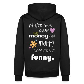 Make your own money – Funny statement saying - Men’s Premium Organic Hoodie - black - Back - Nico (187cm)
