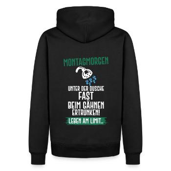 Montag Arbeit Schule Dusche Morgenmuffel Humor - Männer Premium Bio Hoodie - Schwarz - Hinten - Nico (187cm)