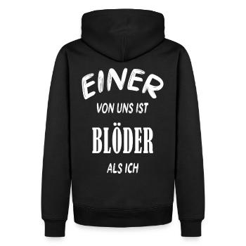 Einer von uns ist blöder als ich cooler Spruch - Männer Premium Bio Hoodie - Schwarz - Hinten - Nico (187cm)