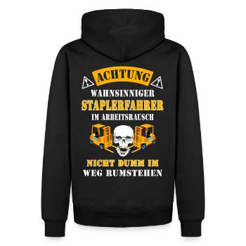 Achtung wahnsinniger Staplerfahrer Geschenkidee - Männer Premium Bio Hoodie - Schwarz - Hinten - Nico (187cm)