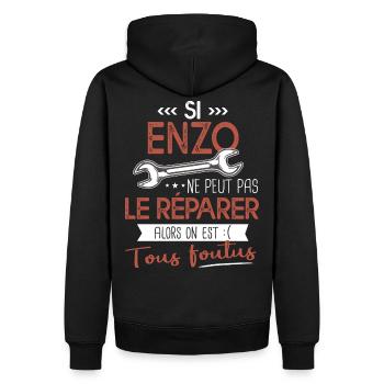 Si Enzo ne peut pas le réparer on est foutus - Sweat à capuche Premium bio Homme - noir - Dos - Nico (187cm)
