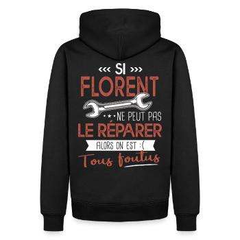 Si Florent ne peut pas le réparer on est foutus - Sweat à capuche Premium bio Homme - noir - Dos - Nico (187cm)