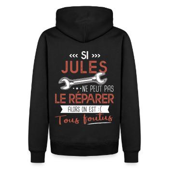 Si Jules ne peut pas le réparer on est foutus - Sweat à capuche Premium bio Homme - noir - Dos - Nico (187cm)