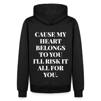My Heart Belongs To You I'll risk it all for you - Männer Premium Bio Hoodie - Schwarz - Hinten - Nico (187cm)