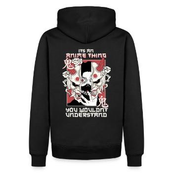 It's An Anime Thing You Wouldn't Understand - Men’s Premium Organic Hoodie - black - Back - Nico (187cm)