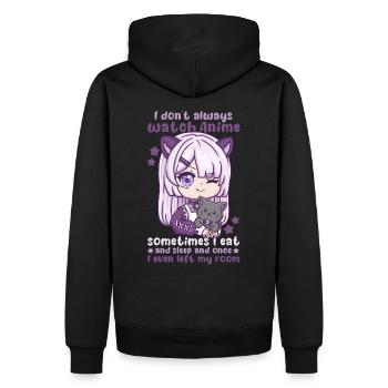 I Don't Always Watch Anime I Manga Kawaii Otaku - Männer Premium Bio Hoodie - Schwarz - Hinten - Nico (187cm)