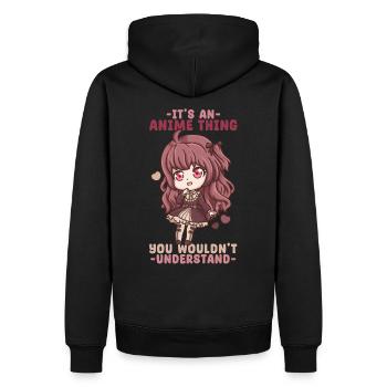 It's An Anime Thing You Wouldn't Understand - Men’s Premium Organic Hoodie - black - Back - Nico (187cm)