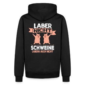 Laber nicht Geschenk Schwein Humor dabbing - Männer Premium Bio Hoodie - Schwarz - Hinten - Nico (187cm)