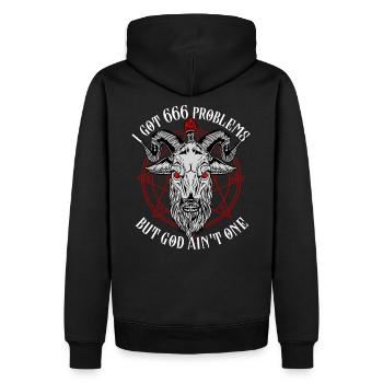 I Got 666 Problems But God Ain’t One - Baphomet - Sweat à capuche Premium bio Homme - noir - Dos - Nico (187cm)