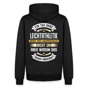 Ein Tag ohne Leichtathletik bringt mich nicht um - Männer Premium Bio Hoodie - Schwarz - Hinten - Nico (187cm)