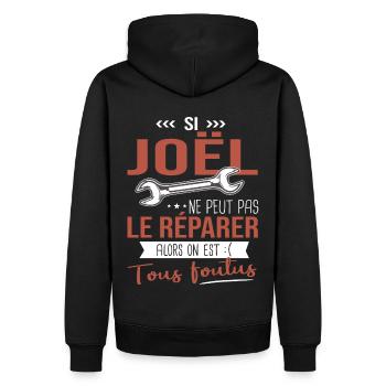 Si Joêl ne peut pas le réparer on est foutus - Sweat à capuche Premium bio Homme - noir - Dos - Nico (187cm)
