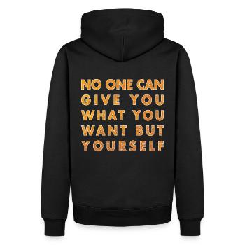 Personne ne peut vous donner ce que vous voulez, sauf vous-même - Sweat à capuche Premium bio Homme - noir - Dos - Nico (187cm)