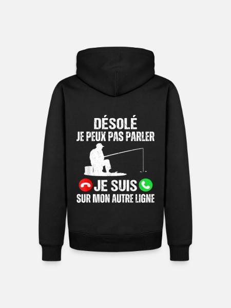Désolé je suis sur mon autre ligne humour pêcheur - Sweat à capuche Premium bio Homme - noir