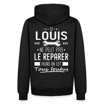 Si Louis ne peut pas le réparer on est foutus - Sweat à capuche Premium bio Homme - noir - Dos - Nico (187cm)