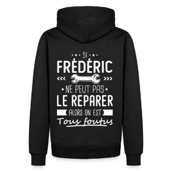 Si Frédéric ne peut pas le réparer on est foutus - Sweat à capuche Premium bio Homme - noir - Dos - Nico (187cm)