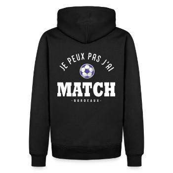 Je peux pas j ai Match football Bordeaux - Sweat à capuche Premium bio Homme - noir - Dos - Nico (187cm)