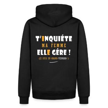 t'inquiéte ma femme elle gére humour couple - Sweat à capuche Premium bio Homme - noir - Dos - Nico (187cm)