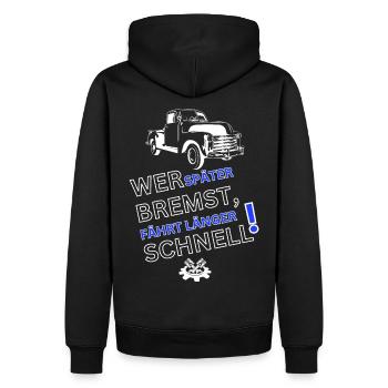 Auto Spruch-WER SPÄTER BREMST IST LÄNGER SCHNELL - Männer Premium Bio Hoodie - Schwarz - Hinten - Nico (187cm)