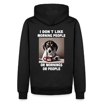 Ne pas aimer les gens du matin Grumpy Funny Dog - Sweat à capuche Premium bio Homme - noir - Dos - Nico (187cm)