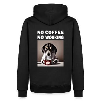 no coffee no working. Mürrische Lustige Hund - Männer Premium Bio Hoodie - Schwarz - Hinten - Nico (187cm)